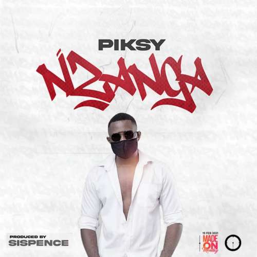 Piksy-Nzanga (Prod by Sispence)